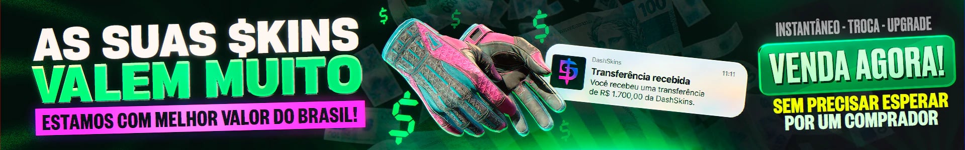 Suas skins de CS2 valem muito: venda na hora com o melhor valor do Brasil, com venda instantânea, troca ou upgrade, sem esperar por um comprador